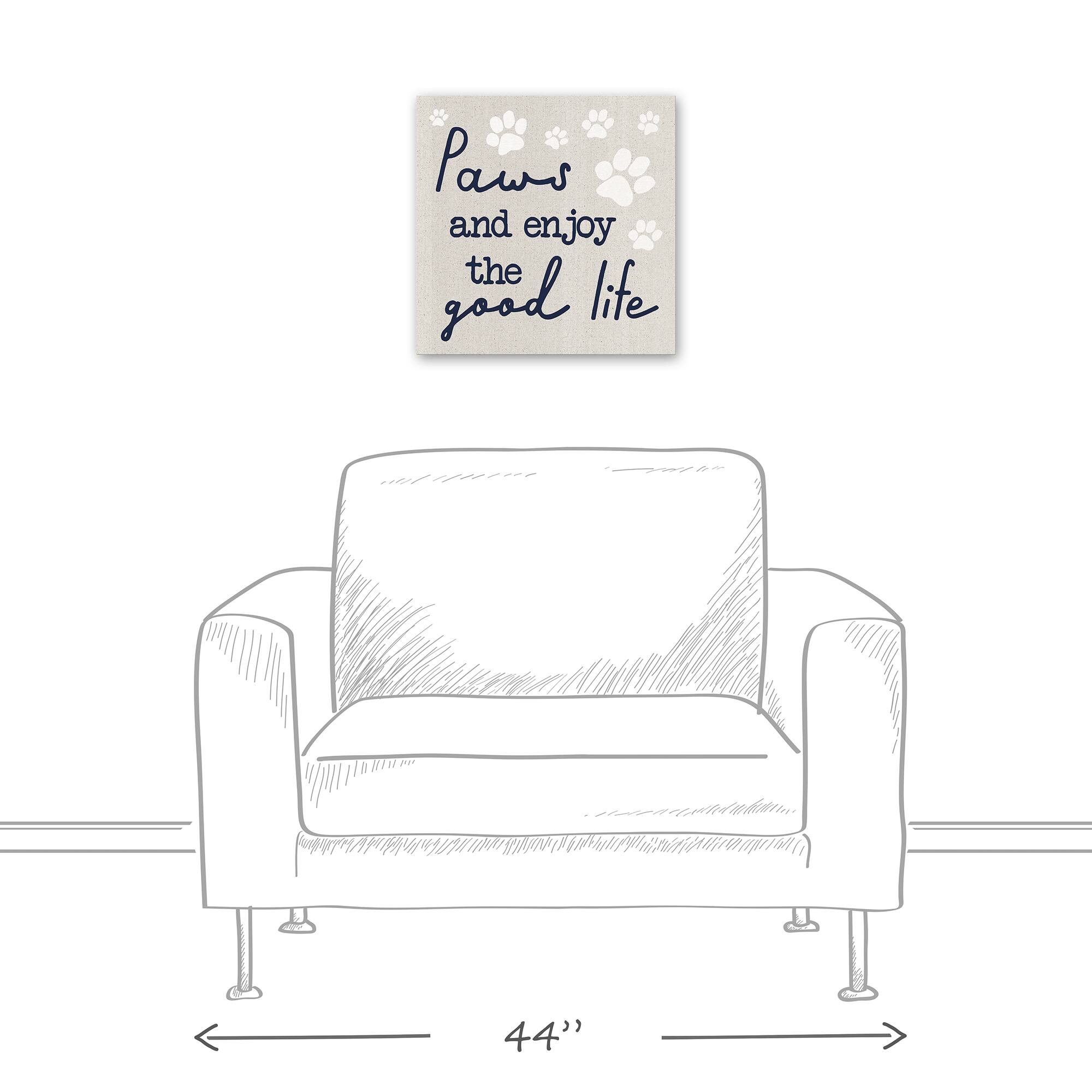 Paws & Enjoy the Good Life Canvas Wall Art
